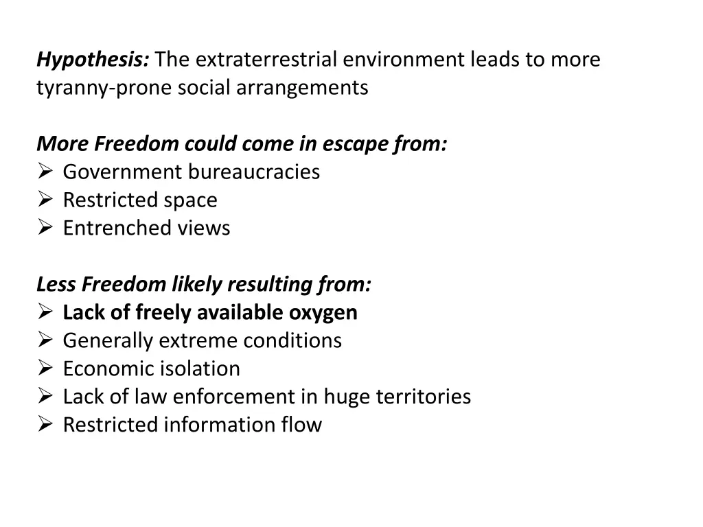 hypothesis the extraterrestrial environment leads