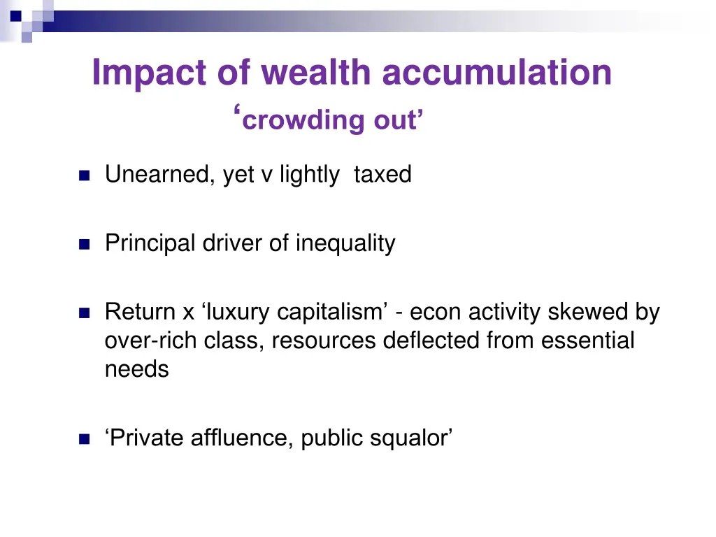 impact of wealth accumulation crowding out