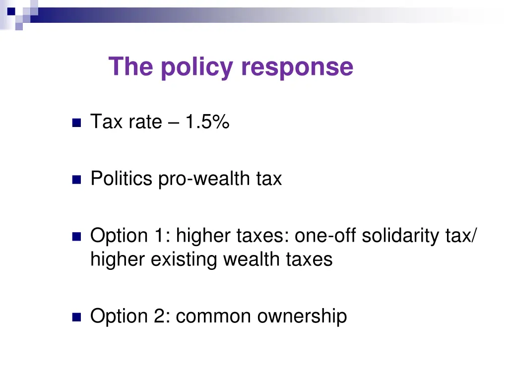 the policy response