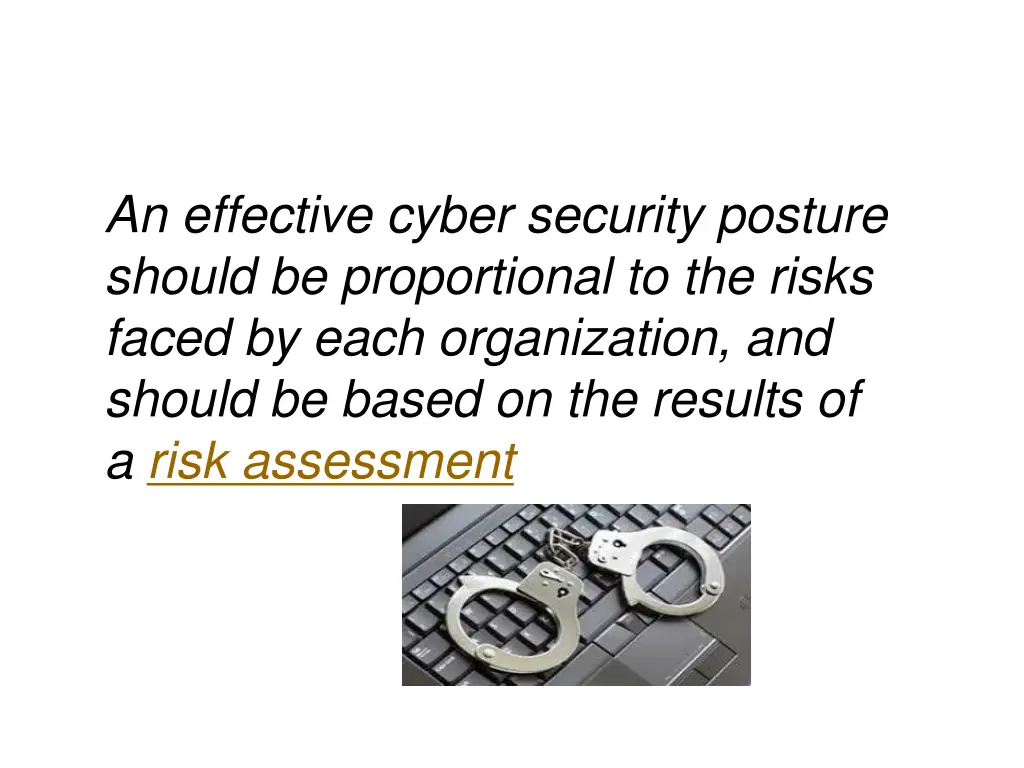 an effective cyber security posture should