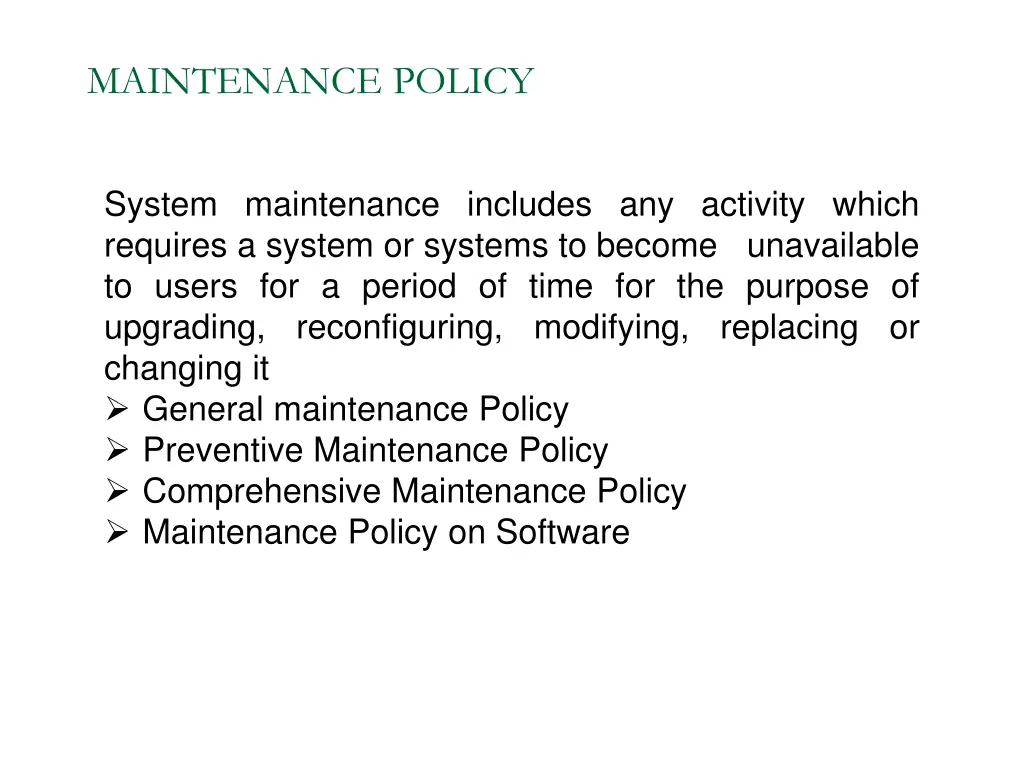 maintenance policy