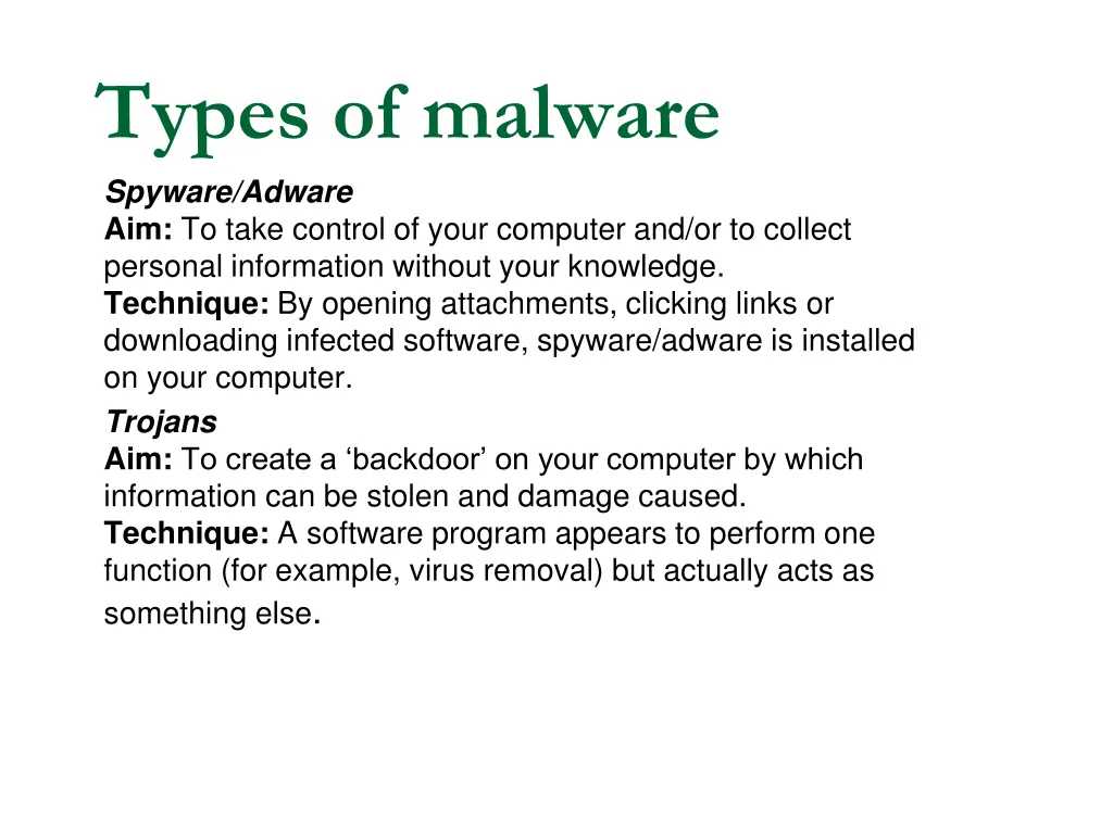 types of malware spyware adware aim to take