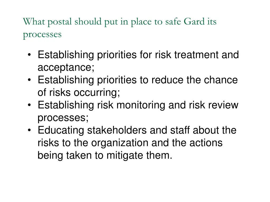 what postal should put in place to safe gard 1