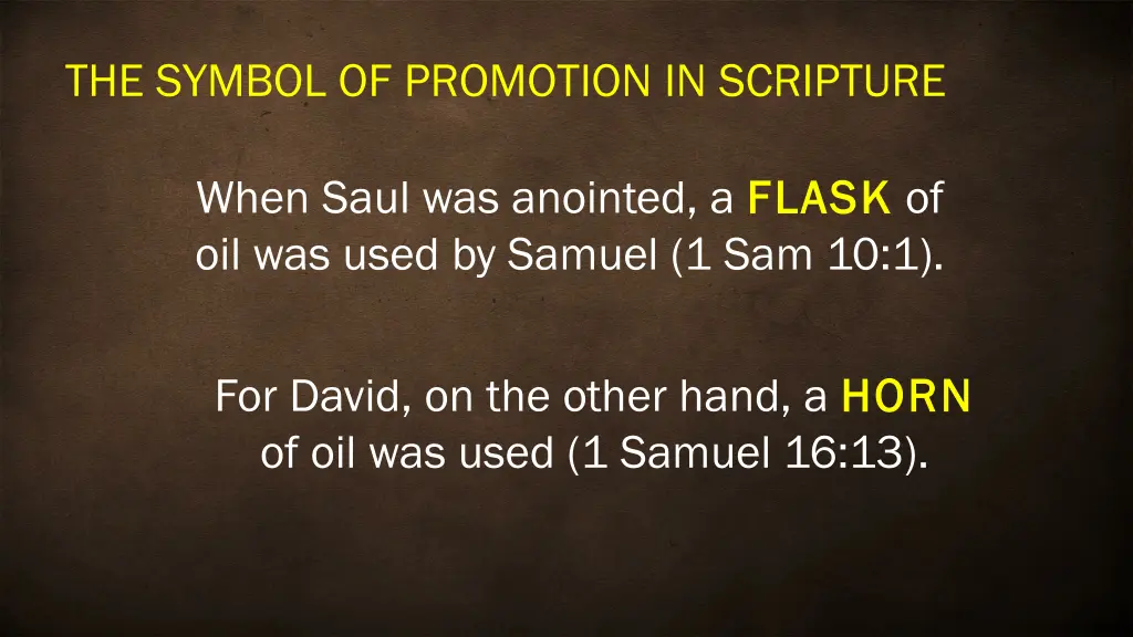 the symbol of promotion in scripture