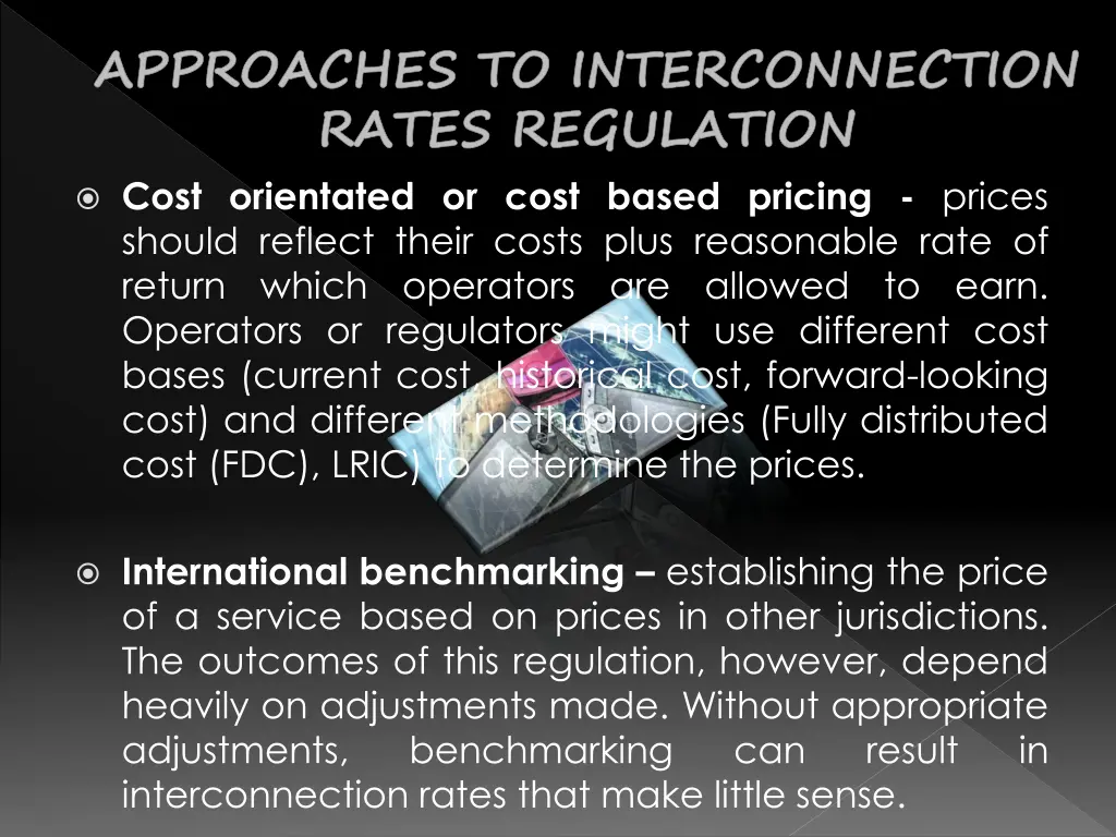 approaches to interconnection rates regulation 3