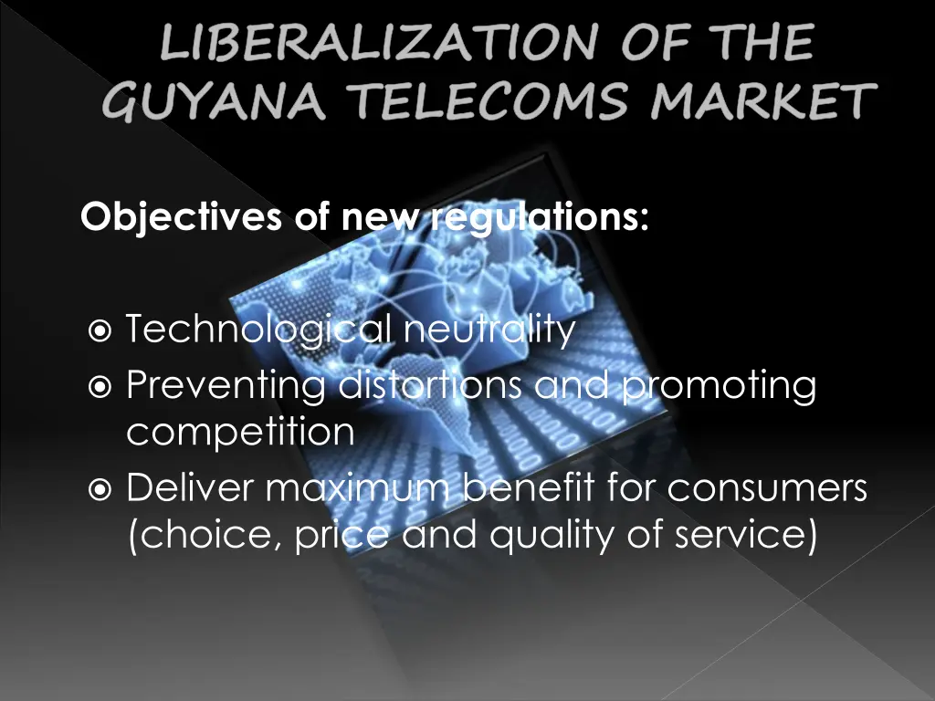 liberalization of the guyana telecoms market