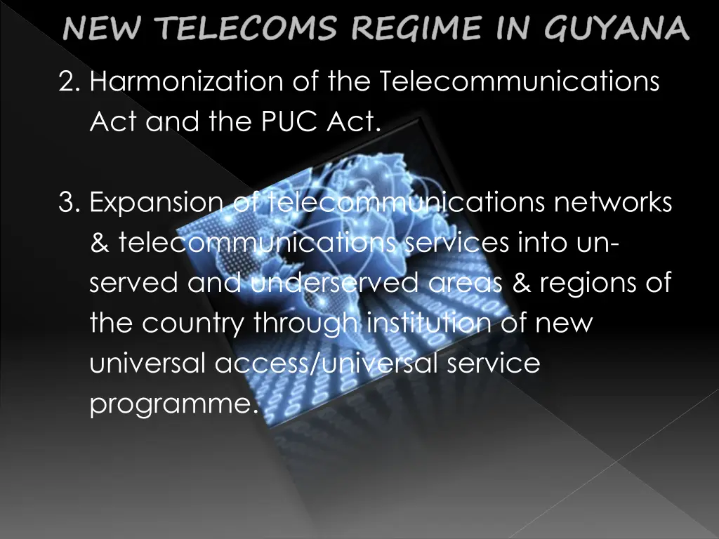 new telecoms regime in guyana 2 harmonization