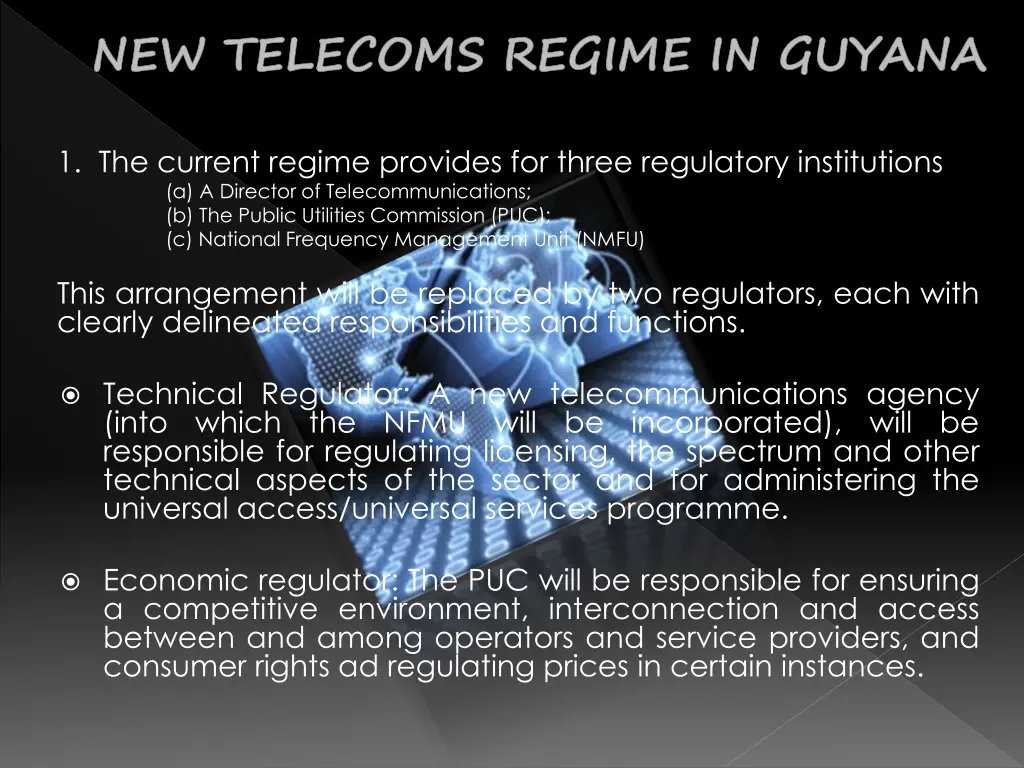 new telecoms regime in guyana