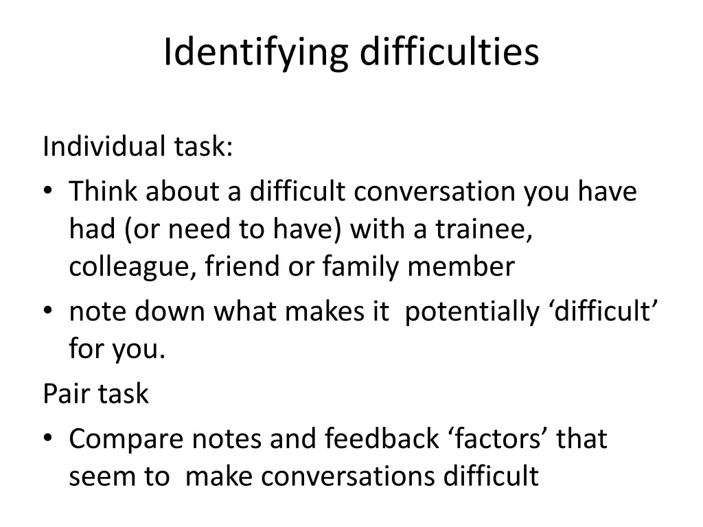 identifying difficulties