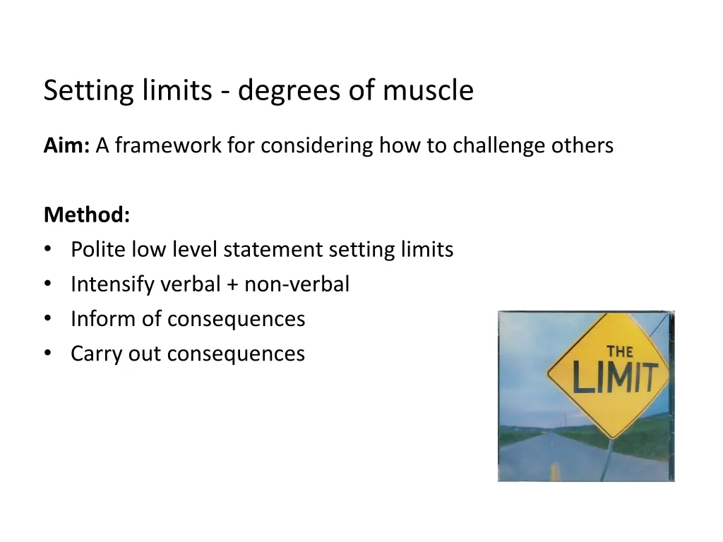 setting limits degrees of muscle