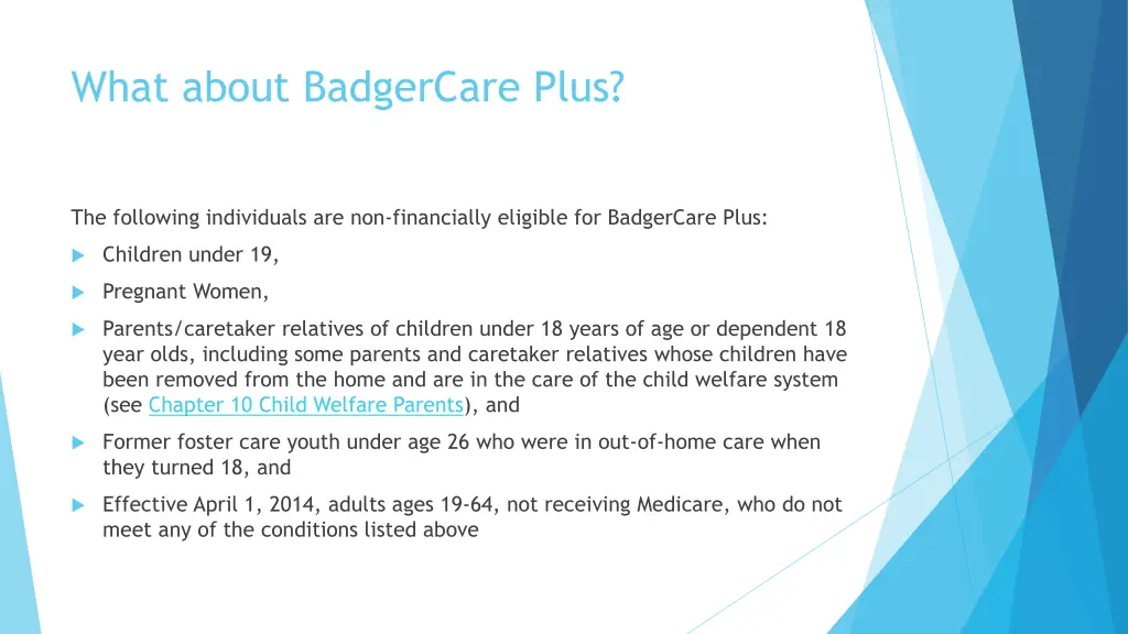 what about badgercare plus