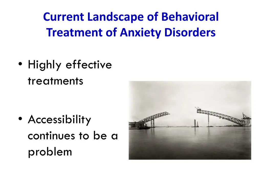 current landscape of behavioral treatment