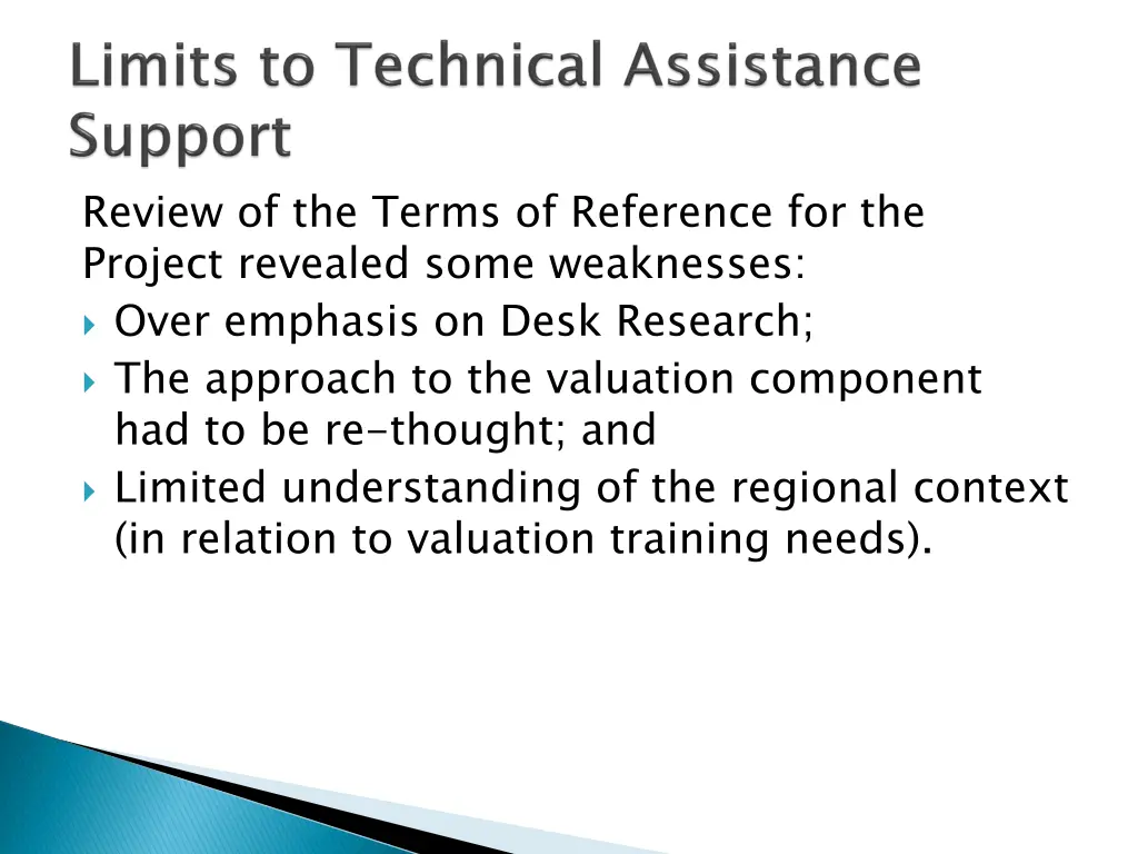 review of the terms of reference for the project