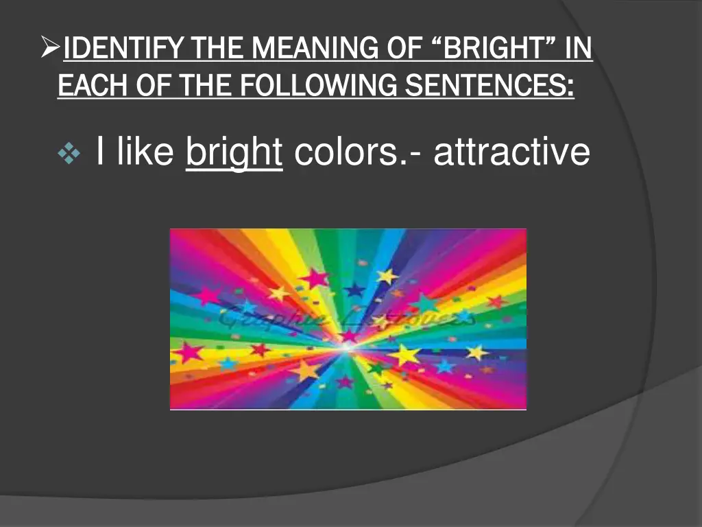 identify the meaning of bright in identify