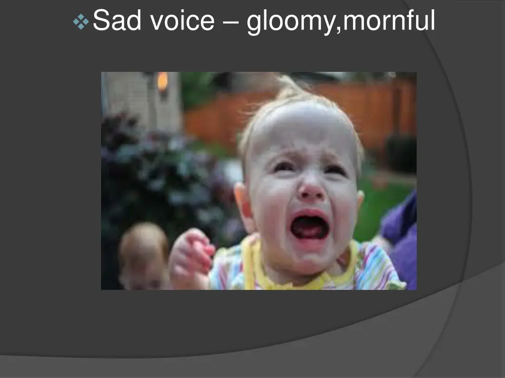 sad voice gloomy mornful