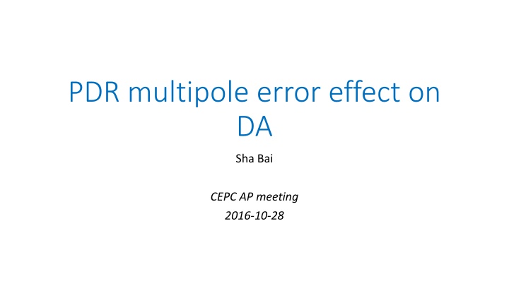 pdr multipole error effect on da