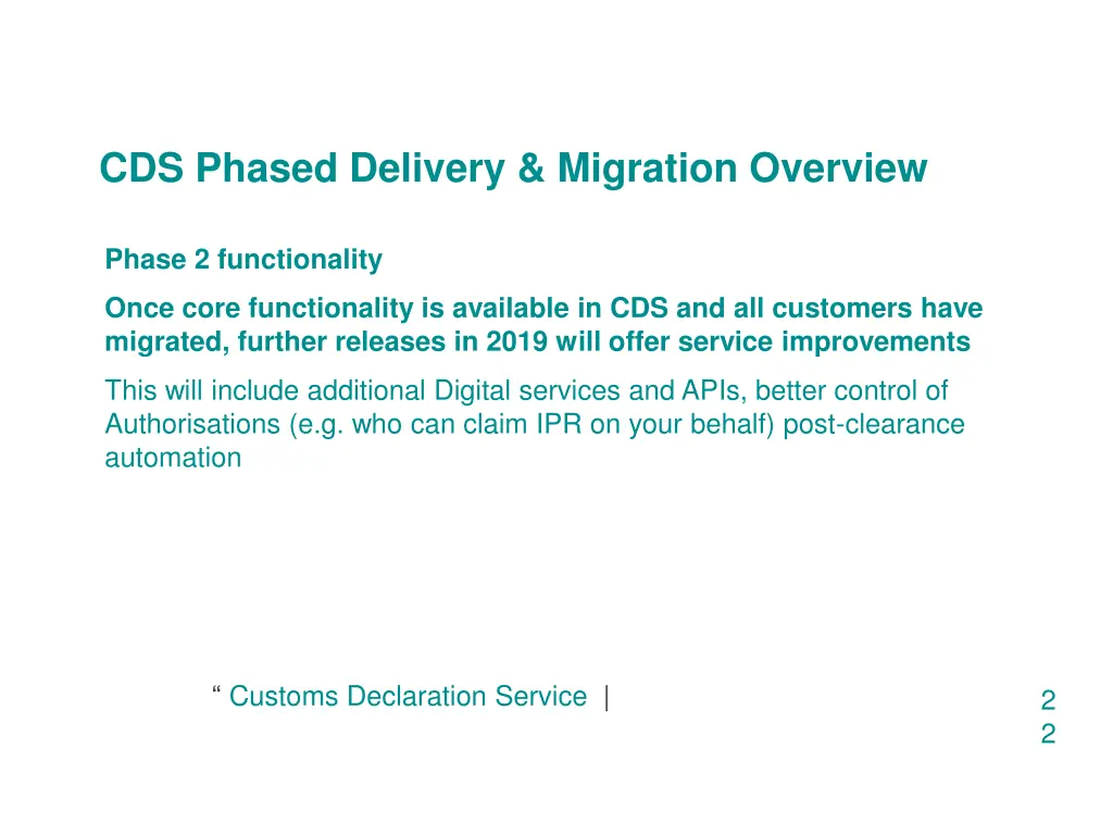 cds phased delivery migration overview 2