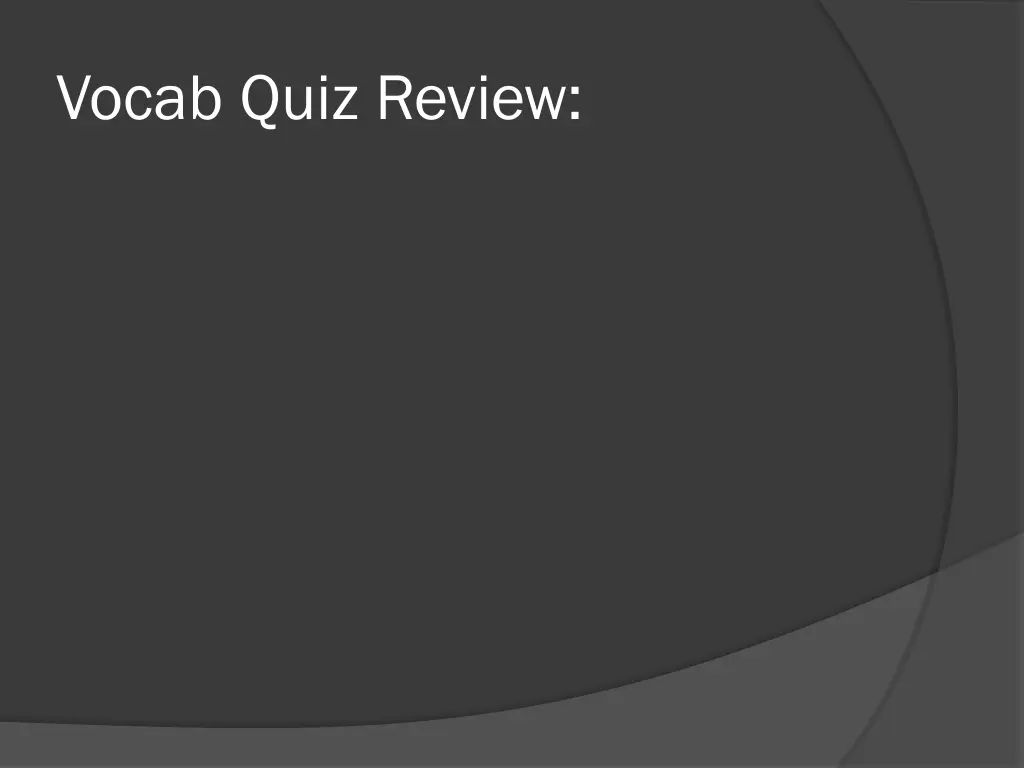 vocab quiz review