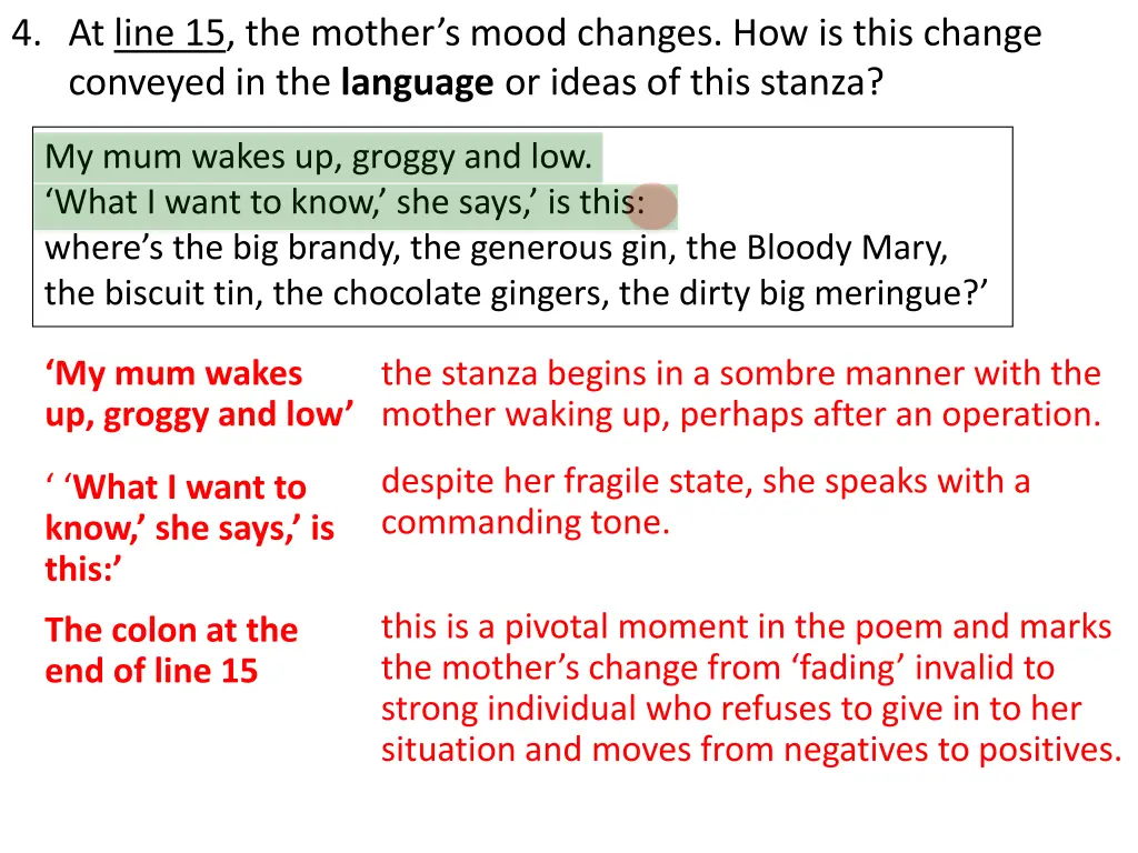 4 at line 15 the mother s mood changes