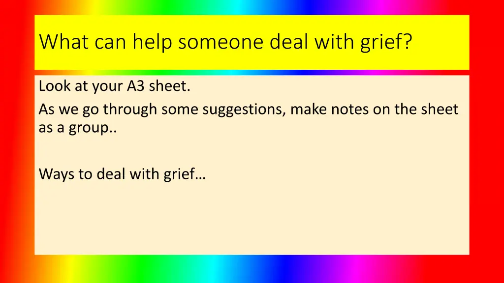 what can help someone deal with grief