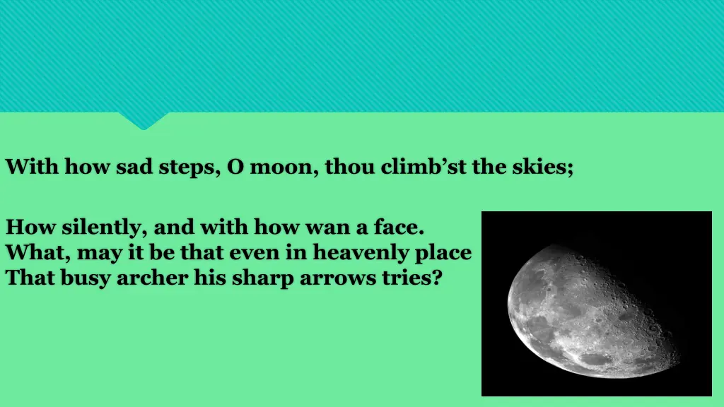 with how sad steps o moon thou climb st the skies