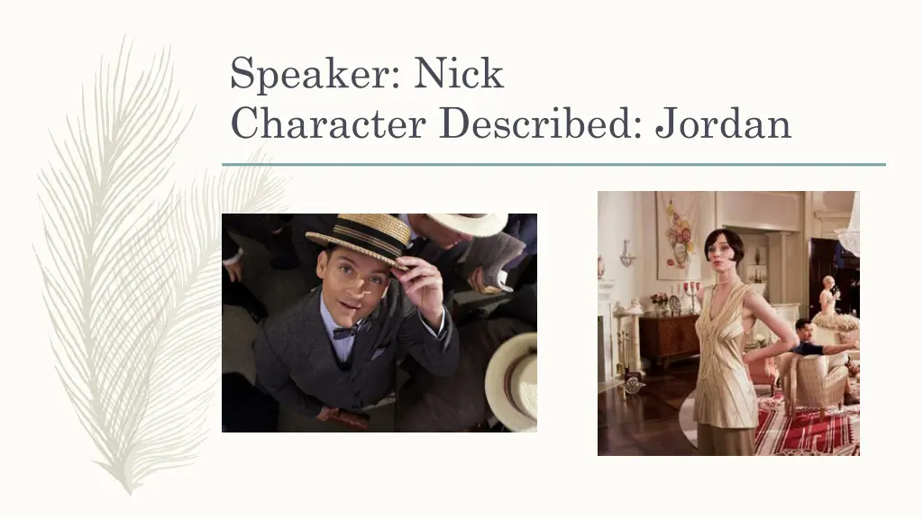 speaker nick character described jordan