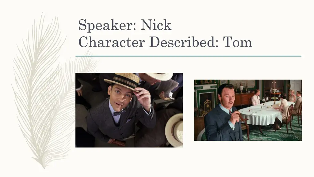 speaker nick character described tom 1