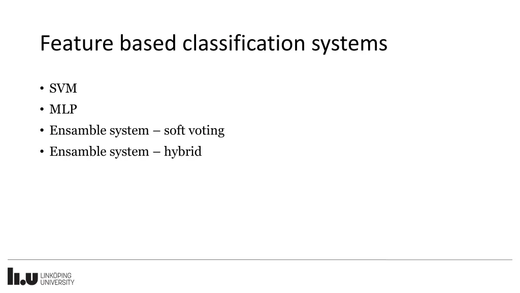 feature based classification systems