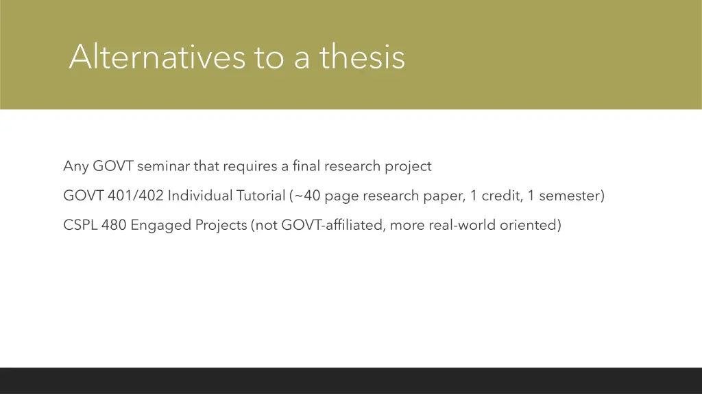 alternatives to a thesis