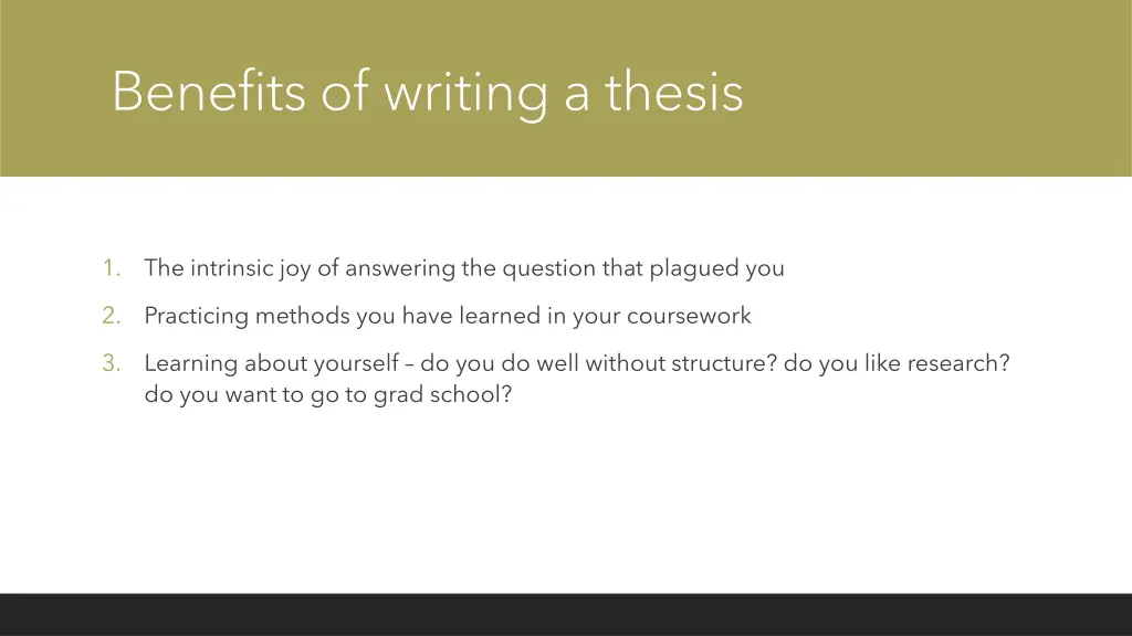 benefits of writing a thesis