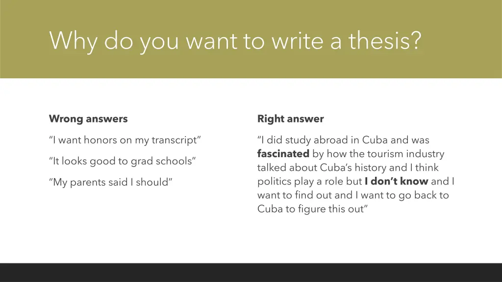 why do you want to write a thesis 2