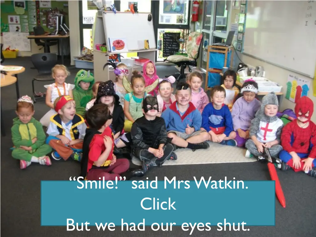 smile said mrs watkin click but we had our eyes