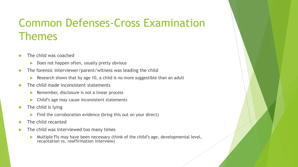 common defenses cross examination themes