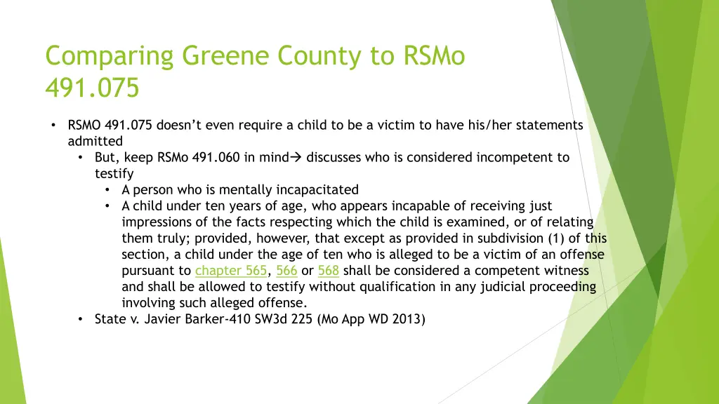 comparing greene county to rsmo 491 075 1