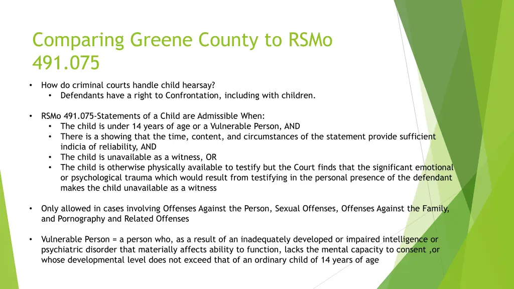 comparing greene county to rsmo 491 075