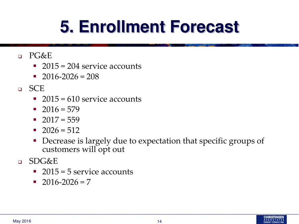 5 enrollment forecast