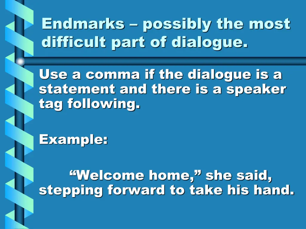 endmarks possibly the most difficult part