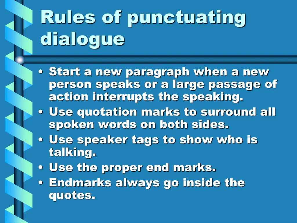 rules of punctuating dialogue