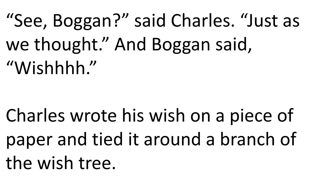 see boggan said charles just as we thought