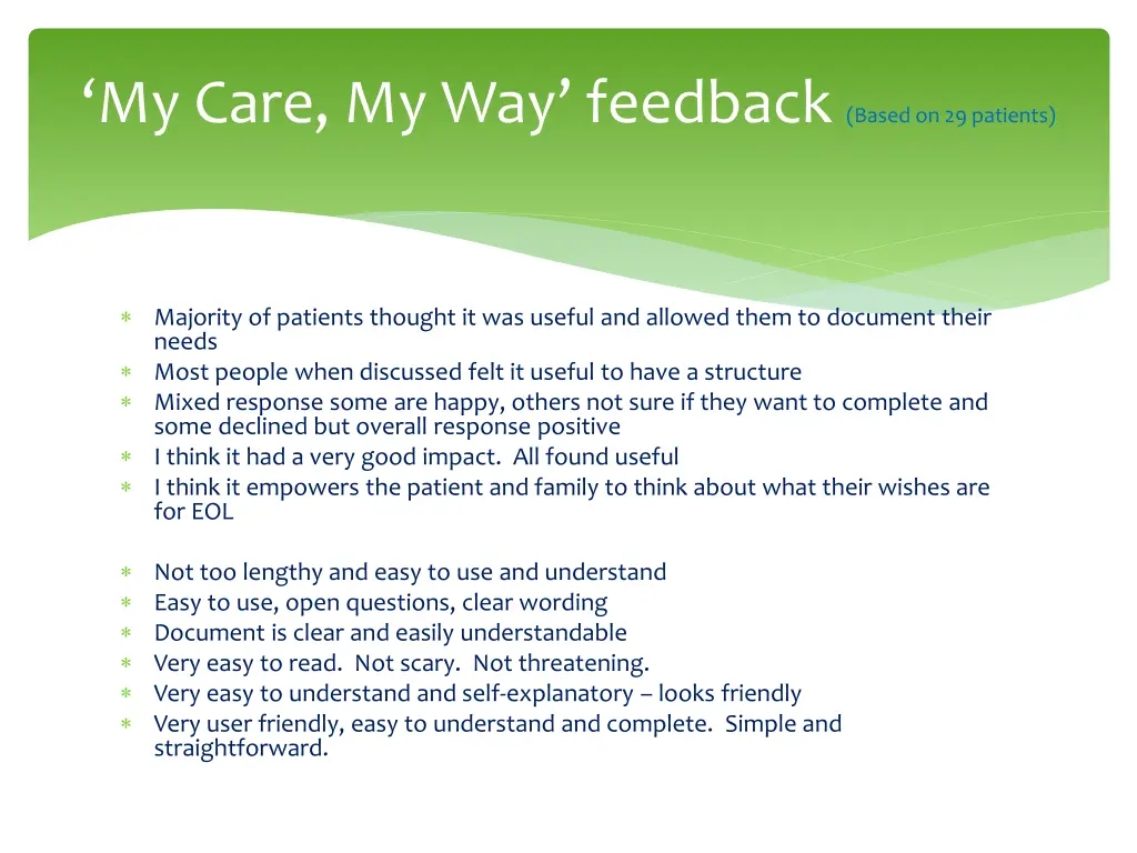 my care my way feedback based on 29 patients