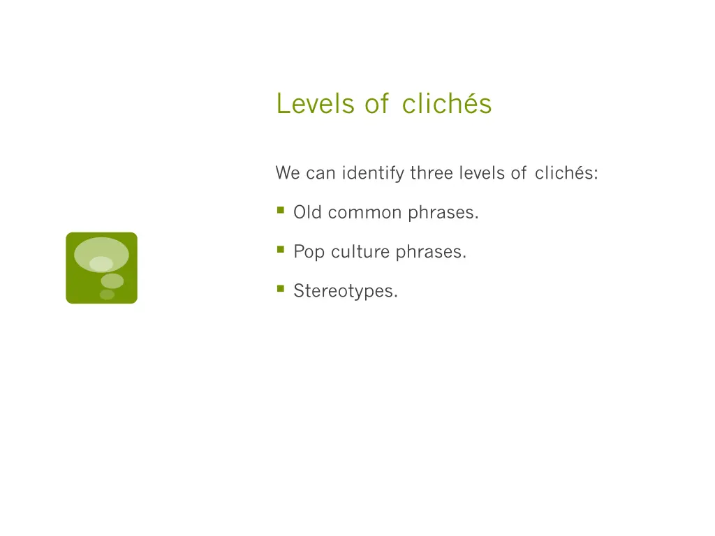 levels of clich s