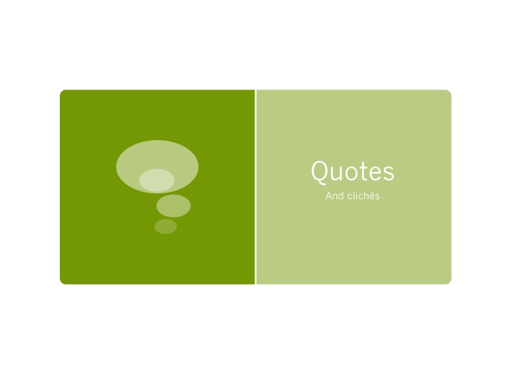 quotes and clich s