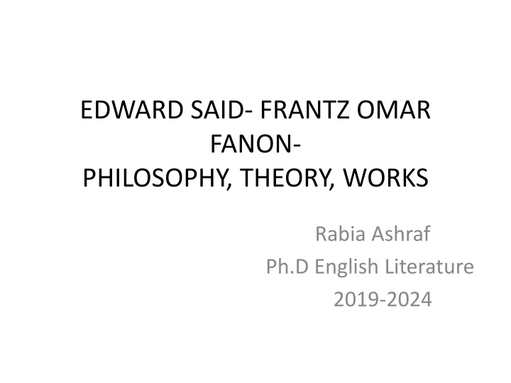 edward said frantz omar fanon philosophy theory