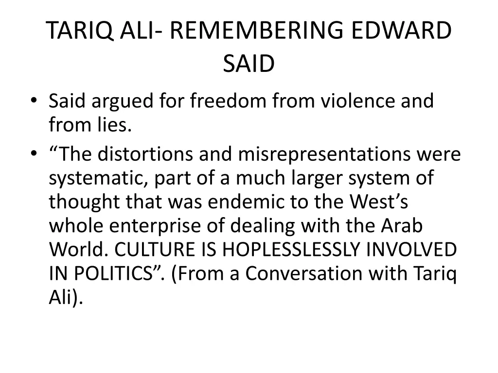 tariq ali remembering edward said said argued