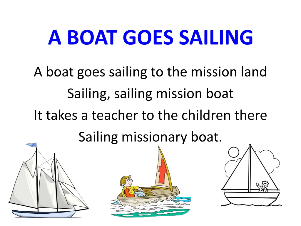 a boat goes sailing 1