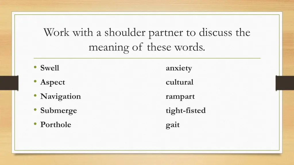 work with a shoulder partner to discuss