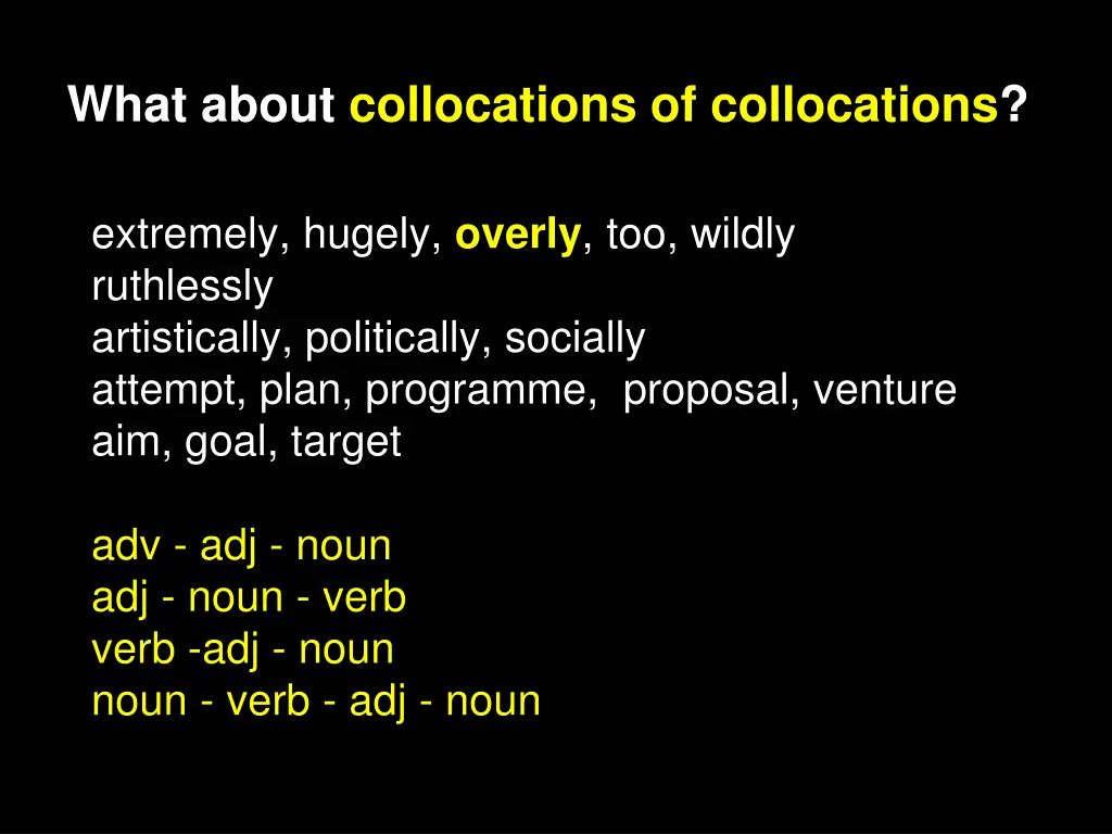 what about collocations of collocations