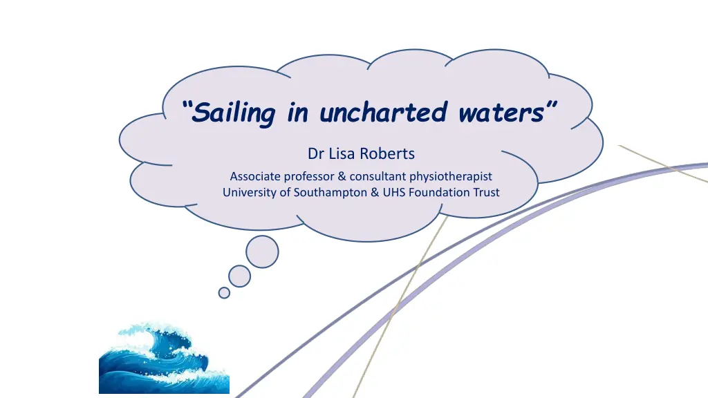 sailing in uncharted waters