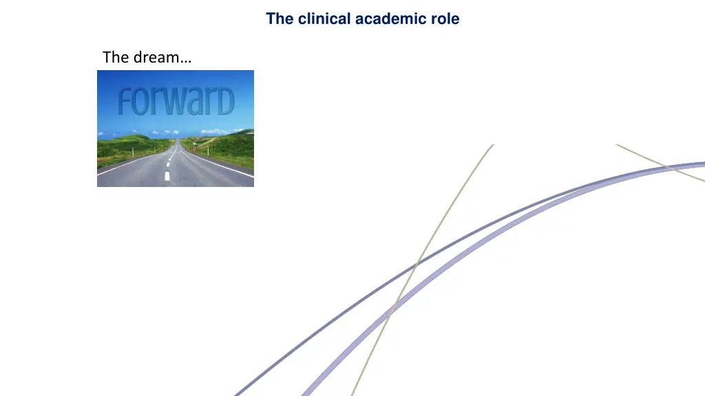 the clinical academic role