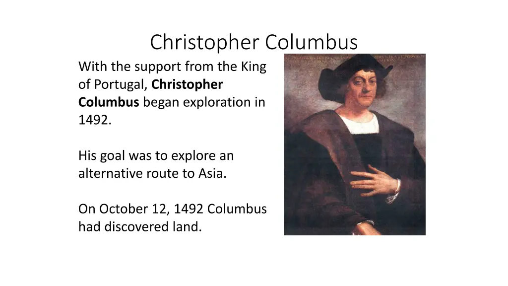 christopher columbus with the support from